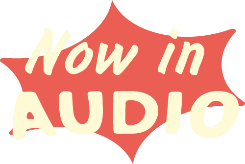 Now in audio